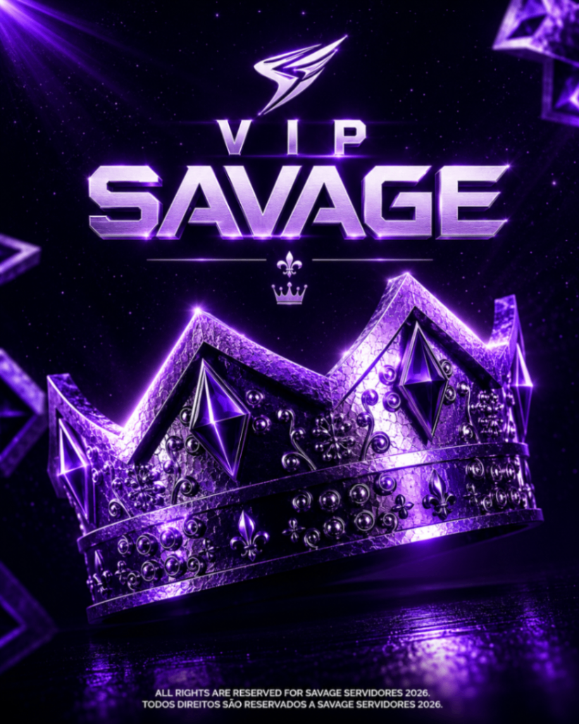 VIP SAVAGE - 7 Dias